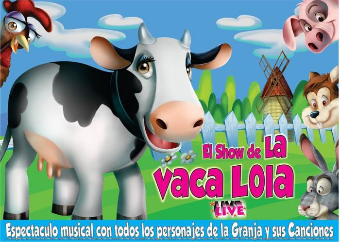 Para felicidad de los niños, la Vaca Lola llega al Teatro Colón, con su  gran obra musical - Periódico La Campana - Periódico La Campana